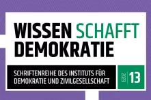 Cover: Wissen schafft Demokratie 13/2023: Antifeminismus & Hasskriminalität
